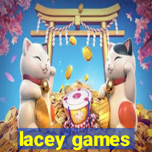 lacey games